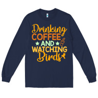 Navy drinking coffee watching birds funny Long Sleeve Tee - linhVisuals