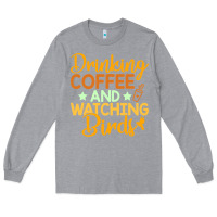 Heather Grey drinking coffee watching birds funny Long Sleeve Tee - linhVisuals