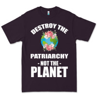 Plum Destroy the patriarchy not the planet Premium Tee - Bettercallsaul