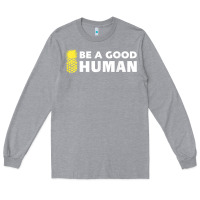 Heather Grey be a good human funny 21 pineapple Long Sleeve Tee - linhVisuals