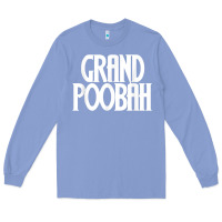Colony Blue grand poobah shirt for fathers day dad Long Sleeve Tee - linhVisuals