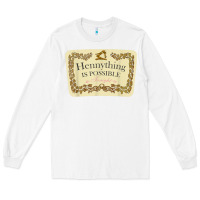White hennything is possible Long Sleeve Tee - linhVisuals
