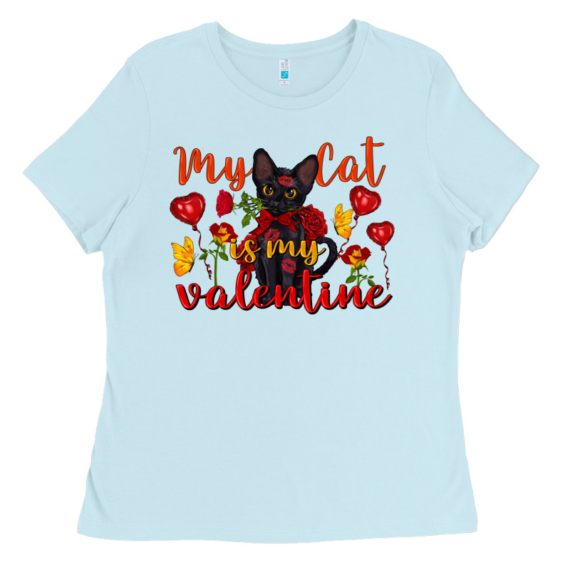My Cat Is My Valentine Valentine's Day Ladies Tee by FaDigitalArtStudio | Teevron