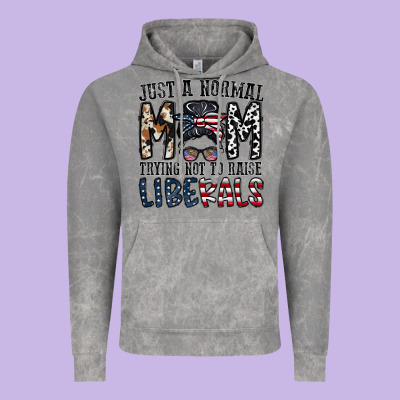 Just A Regular Mom Trying Not To Raise Liberals Vintage Hoodie Designed By Cowhidedigitalart