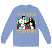 Colony Blue you just fold it in vintage retro Long Sleeve Tee - linhVisuals