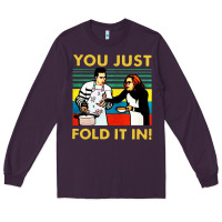 Plum you just fold it in vintage retro Long Sleeve Tee - linhVisuals