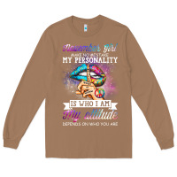 Toasted Coconut november girl make no mistake my personality funny Long Sleeve Tee - linhVisuals
