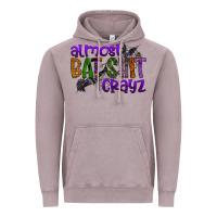 Vintage Zinc almost bat shit crayz Vintage Hoodie - SublimationCraftShop