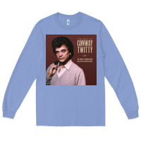 Colony Blue conway twitty the best of conway Long Sleeve Tee - linhVisuals