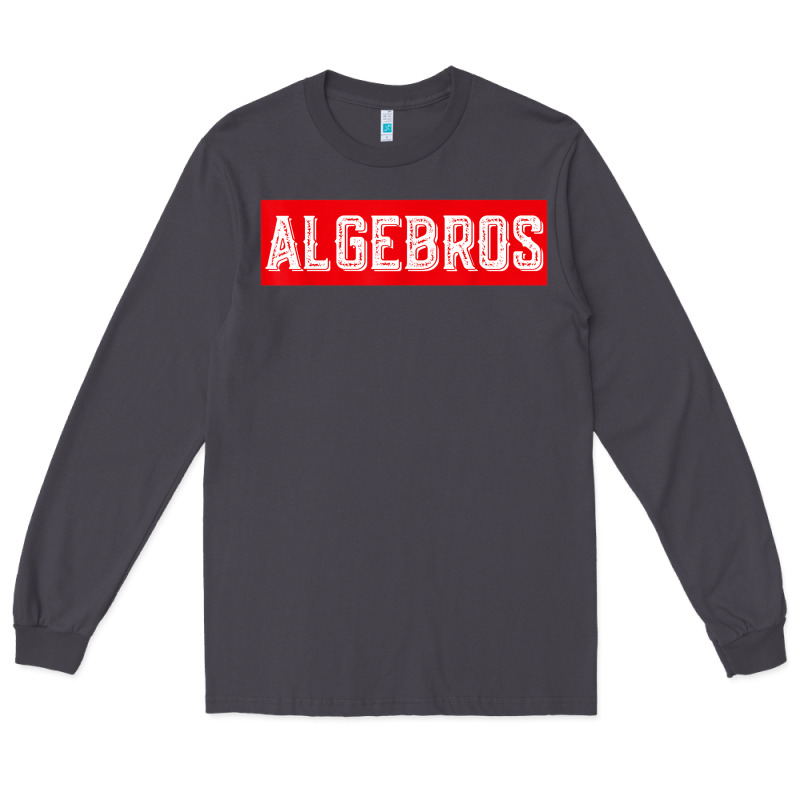 Algebros Design For Math Students Or A Present To Ur Teacher Long Sleeve Tee by linhVisuals | Teevron