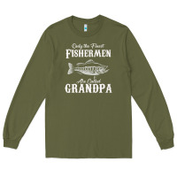 Army Green mens only the finest fishermen grandad premium Long Sleeve Tee - linhVisuals