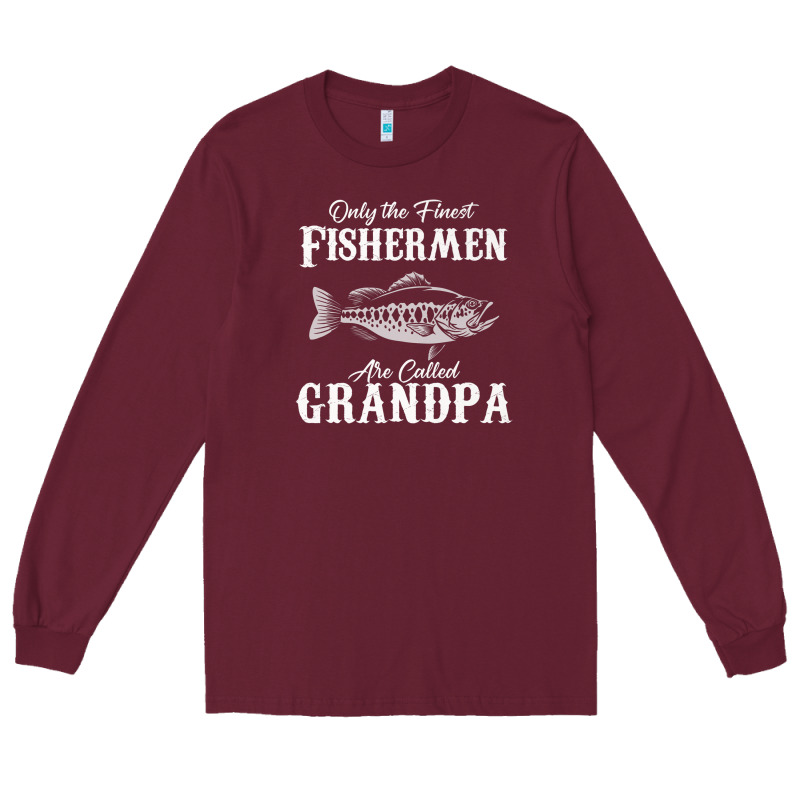 Mens Only The Finest Fishermen Grandad Premium Long Sleeve Tee by linhVisuals | Teevron