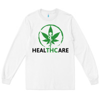 White healthcare thc marijuana cannabis medical Long Sleeve Tee - linhVisuals