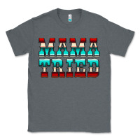Charcoal Heather Mama Tried Serape Classic Tee - CowCowDesign