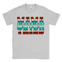 Moon Dust Mama Tried Serape Classic Tee - CowCowDesign