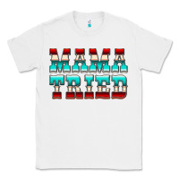 White Mama Tried Serape Classic Tee - CowCowDesign