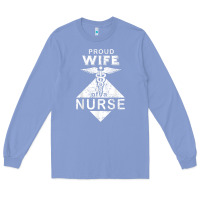 Colony Blue my husband is a nurse im a proud wife of a nurse Long Sleeve Tee - linhVisuals
