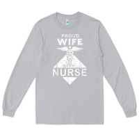 Moon Dust my husband is a nurse im a proud wife of a nurse Long Sleeve Tee - linhVisuals