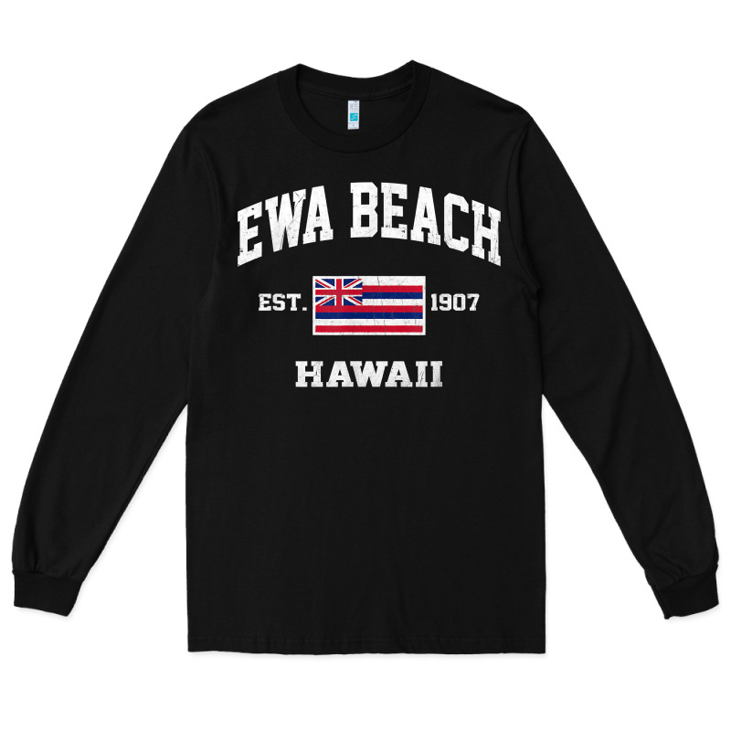 Ewa Beach Hawaii Hi Vintage State Athletic Style T Shirt Long Sleeve Tee by linhVisuals | Teevron