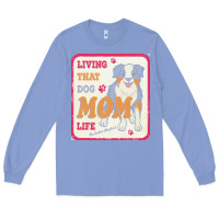 Colony Blue australian shepherd mom t  shirt living that dog mom life australian s Long Sleeve Tee - linhVisuals