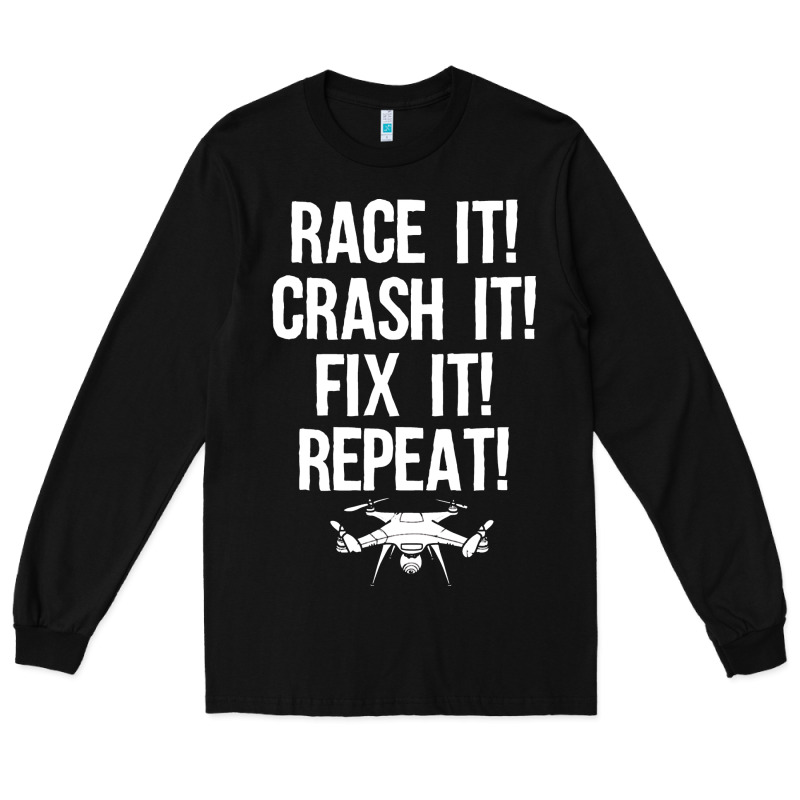 Funny Drone Racing Design Men Women Drone Pilot Rc Racers Long Sleeve Tee by linhVisuals | Teevron
