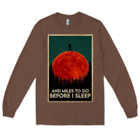 Chestnut hiking and miles to go before i sleep Long Sleeve Tee - linhVisuals