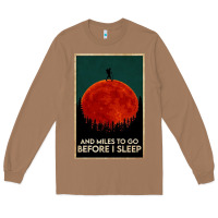 Toasted Coconut hiking and miles to go before i sleep Long Sleeve Tee - linhVisuals