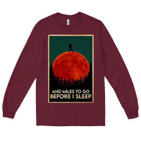 Burgundy hiking and miles to go before i sleep Long Sleeve Tee - linhVisuals