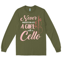 Army Green never underestimate a girl with a cello Long Sleeve Tee - linhVisuals