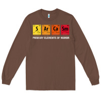 Chestnut sarcasm elements of humor periodic table graphic Long Sleeve Tee - linhVisuals