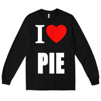 Black retro vintage classic i love pie for pie lovers cooks chefs t shirt Long Sleeve Tee - linhVisuals