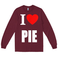 Burgundy retro vintage classic i love pie for pie lovers cooks chefs t shirt Long Sleeve Tee - linhVisuals