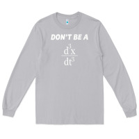 Moon Dust don't be a jerk funny math   scholar teacher nerd physics premium Long Sleeve Tee - linhVisuals