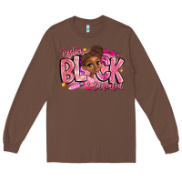 Chestnut Pretty Black Educated Long Sleeve Tee - CowhideDigitalArt
