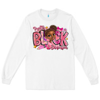 White Pretty Black Educated Long Sleeve Tee - CowhideDigitalArt