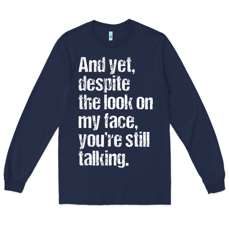 Trending Sarcastic Adult Humor Long Sleeve Tee by linhVisuals | Teevron