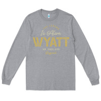 Heather Grey The Legend Wyatt Funny Personalized Name Long Sleeve Tee - linhVisuals