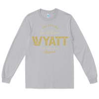 Moon Dust The Legend Wyatt Funny Personalized Name Long Sleeve Tee - linhVisuals