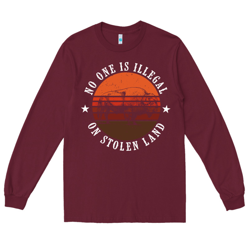 No One Is Illegal On Stolen Land 4th Of July Bison Long Sleeve Tee by linhVisuals | Teevron