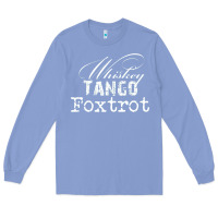 Colony Blue wtf in military speak   saying Long Sleeve Tee - linhVisuals