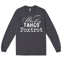 Smoke wtf in military speak   saying Long Sleeve Tee - linhVisuals