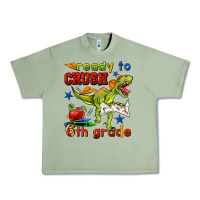 Oil Green ready to crush 6th grade Urban Heavy Tee - BundleAndBundleShop