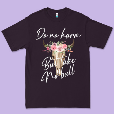 Do No Harm But Take No Bull Premium Tee Designed By Bettercallsaul