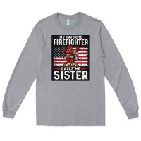 Heather Grey my favorite firefighter calls me sister. Long Sleeve Tee - linhVisuals