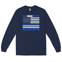 Navy blue lives matter for police officer Long Sleeve Tee - linhVisuals
