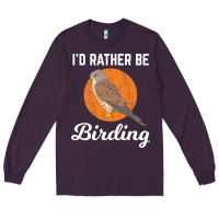 Plum birding birdwatching kestrel bird bird Long Sleeve Tee - linhVisuals