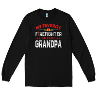 Black mens father's day my favorite firefighter calls me grandpa premium Long Sleeve Tee - linhVisuals