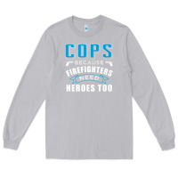 Moon Dust cops because firefighters need heroes too premium Long Sleeve Tee - linhVisuals