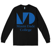 Black miami dade college Long Sleeve Tee - linhVisuals