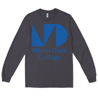 Smoke miami dade college Long Sleeve Tee - linhVisuals